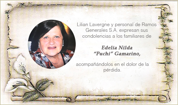 Condolencias por el fallecimiento de Edelia Nilda “Puchi” Gamarino1
