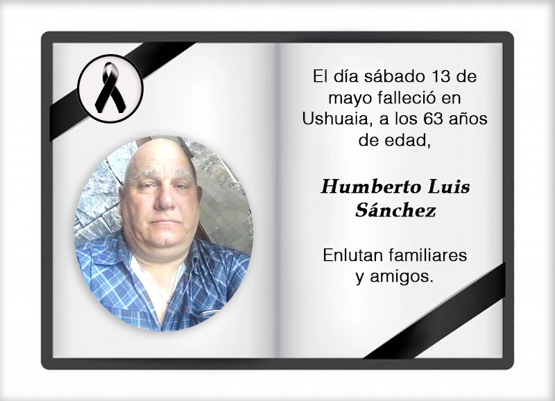 Fallecimiento | Humberto Luis Sánchez