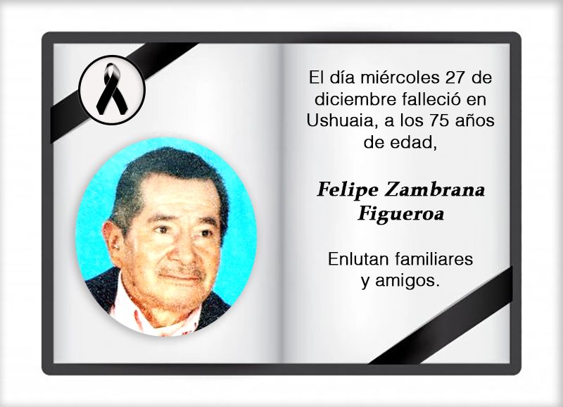 Fallecimiento | Felipe Zambrana Figueroa
