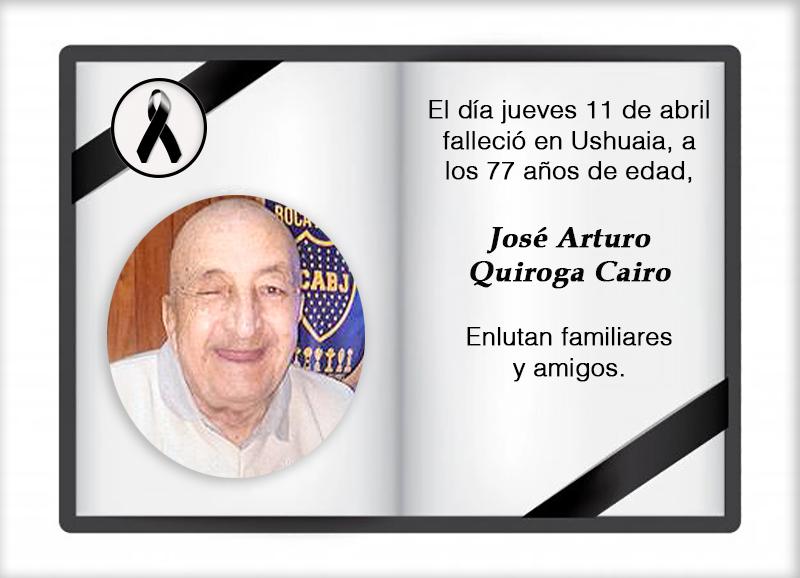 Fallecimiento | José Arturo Quiroga Cairo