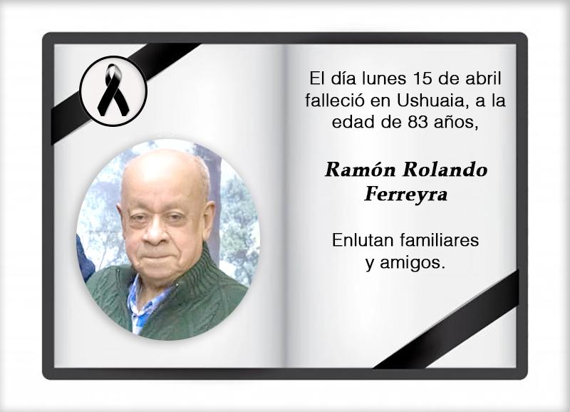 Fallecimiento | Ramón Rolando Ferreyra