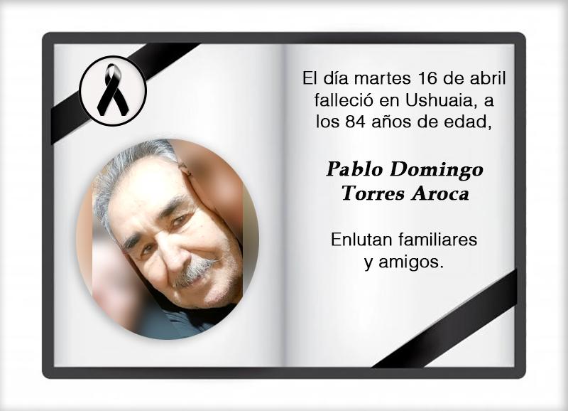 Fallecimiento | Pablo Domingo Torres Aroca