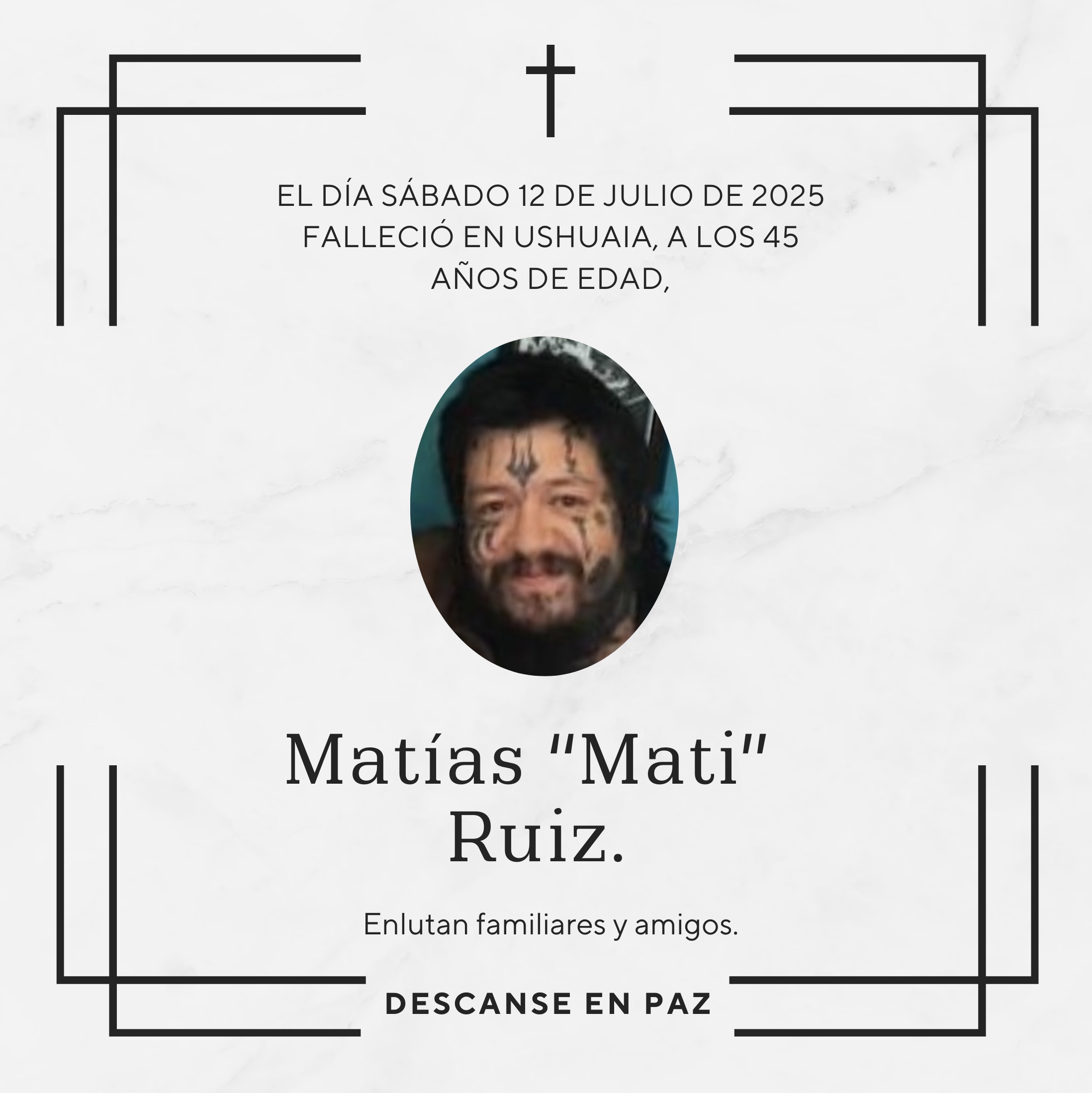 Fallecimiento | Matías “Mati” Ruiz.